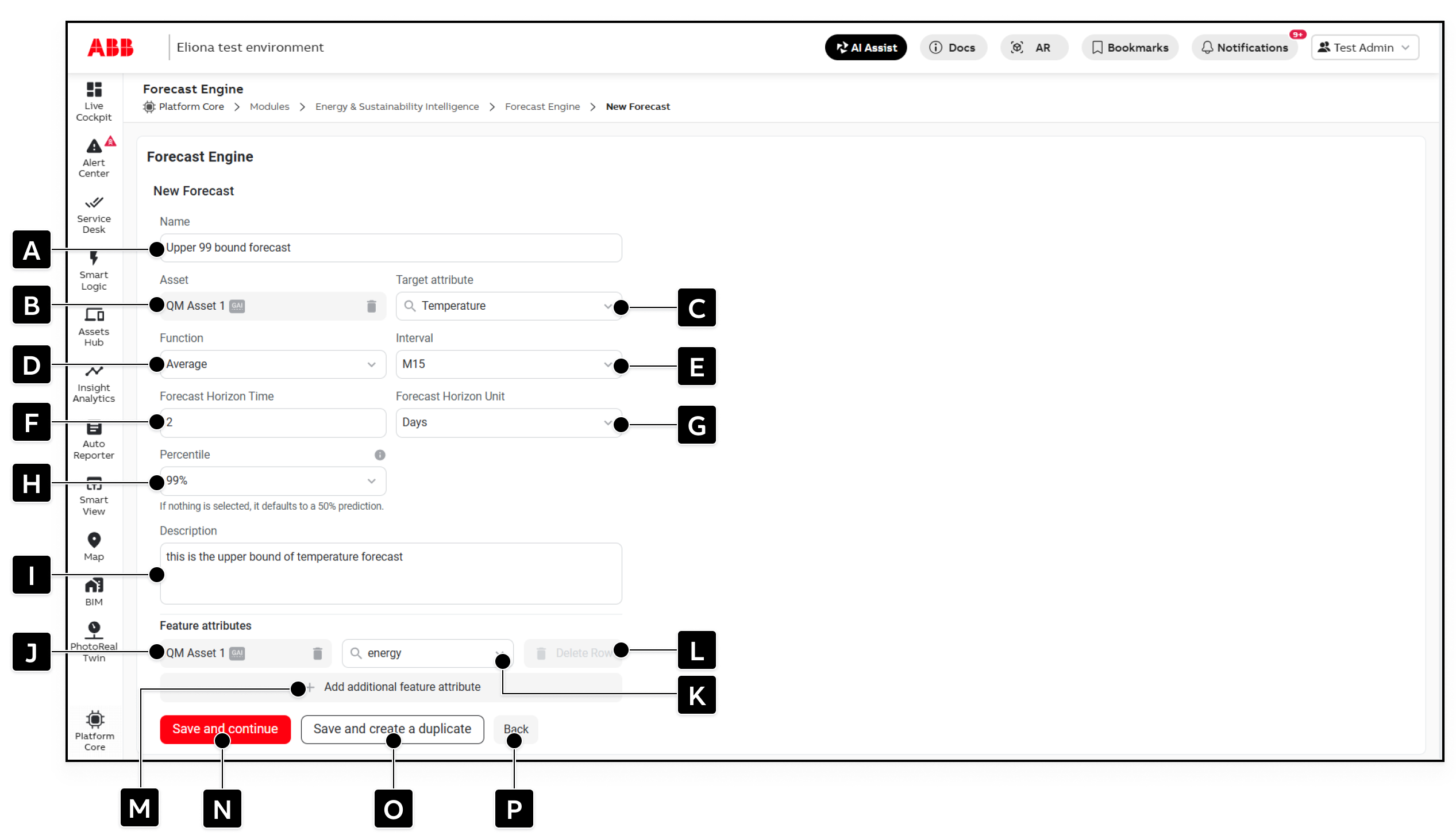 The New Forecast page with configuration fields A through P marked